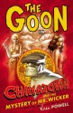 The Goon Volume 6: Chinatown and the Mystery of Mr. Wicker - Eric Powell