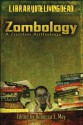 Zombology: A Zombie Anthology - Rebecca E. May, D.L. Snell, Derek Gunn, T. Patrick Rooney