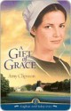 A Gift of Grace - Amy Clipston