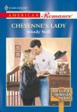 Cheyenne's Lady (Bachelors of Shotgun Ridge) - Mindy Neff