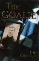 The Goalie - Jim Crumley