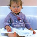 Special Knits: 22 Gorgeous Handknits for Babies and Toddlers - Debbie Bliss