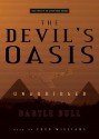 The Devil's Oasis [With Headphones] - Bartle Bull, Fred Williams