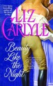 Beauty Like the Night (Sonnet Books) - Liz Carlyle