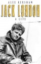 Jack London: A Life - Alex Kershaw