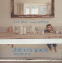 Children's Spaces: From Zero to Ten - Judith Wilson