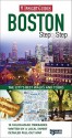 Insight Guides Boston Step by Step: The City's Best Walks and Tours - Simon Richmond, Insight Guides