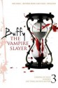 Buffy the Vampire Slayer, Vol. 3 - Christopher Golden, Nancy Holder, Kirsten Beyer, Joss Whedon