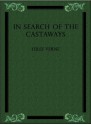 In Search of the Castaways - eBook-Ventures, Jules Verne