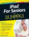 iPad For Seniors For Dummies - Nancy C. Muir