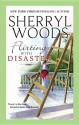 Flirting with Disaster - Sherryl Woods