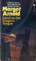 Death on the Dragon's Tongue - Margot Arnold