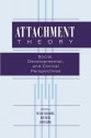 Attachment Theory: Social, Developmental, and Clinical Perspectives - Susan Goldberg, Roy Muir, John Kerr