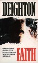 Faith - Len Deighton