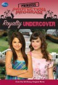 Royalty Undercover (Princess Protection Program, #2) - Wendy Loggia