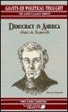 Democracy in America - Alexis de Tocqueville