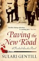 Paving the New Road - Sulari Gentill