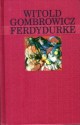 Ferdydurke - Witold Gombrowicz