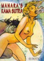 Manara's Kama Sutra - Milo Manara