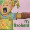 It's Broken! - Meg Greve, Anita DuFalla