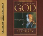 Experiencing God: How to Live The Full Adventure of Knowing and Doing the Will of God - Henry T. Blackaby, Claude V. King, Wayne Shepherd, Richard Blackaby