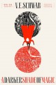 A Darker Shade of Magic - V.E. Schwab