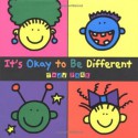 It's Okay to Be Different - Todd Parr