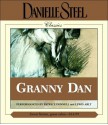 Granny Dan - Patrice Donnell, Lewis Arlt, Danielle Steel