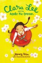 Clara Lee and the Apple Pie Dream - Jenny Han, Julia Kuo