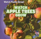 Watch Apple Trees Grow - Mary Ann Hoffman