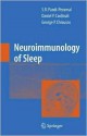 Neuroimmunology of Sleep - S.R. Pandi-Perumal, Daniel P. Cardinali, George P. Chrousos