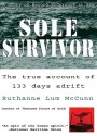 Sole Survivor (Audio Cassette - Narrated by Johanna Ward) - Ruthanne Lum McCunn