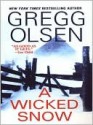 A Wicked Snow - Gregg Olsen