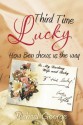 Third Time Lucky: How Ben shows us the way - Michael George