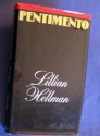 Pentimento - Lillian Hellman