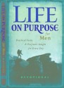 Life on Purpose Devotional for Men - J.M. Farro