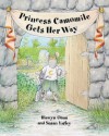 Princess Camomile Gets Her Way - Hiawyn Oram, Susan Varley