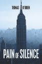 Pain of Silence - Thomas O'Brien