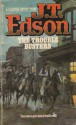 The Trouble Busters - J.T. Edson