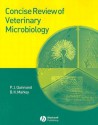 Concise Review of Veterinary Microbiology - P.J. Quinn