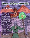 Bards and Sages Quarterly (July 2013) - Julie Ann Dawson, Milo James Fowler, James K. Isaac, Robert Collins, Jeff Chapman, Brian Kirk, Simon Kewin, Tim McDaniel, Carrie Vaccaro Nelkin, Sarah Marie, Kristy Buzbee, William K. Albright, Heather Morris, Juliana Rew