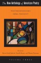 The New Anthology of American Poetry: Vol. III: Postmodernisms 1950-Present - Steven Gould Axelrod, Camille Roman, Thomas Travisano