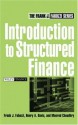 Introduction to Structured Finance (Frank J. Fabozzi Series) - Henry A. Davis, Frank J. Fabozzi, Moorad Choudhry