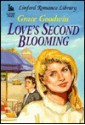 Love's Second Blooming - Grace Goodwin