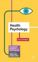 Health Psychology (Palgrave Insights in Psychology series) - Karen Rodham