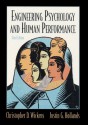 Engineering Psychology and Human Performance - Christopher D. Wickens, Justin G. Hollands