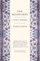 The Scientists: A Family Romance - Marco Roth