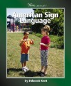 American Sign Language - Deborah Kent