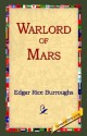 The Warlord of Mars - Edgar Rice Burroughs