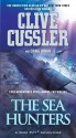 The Sea Hunters - Clive Cussler